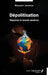 Dépolitisation: Repenser le monde moderne by Hussein Joumaa