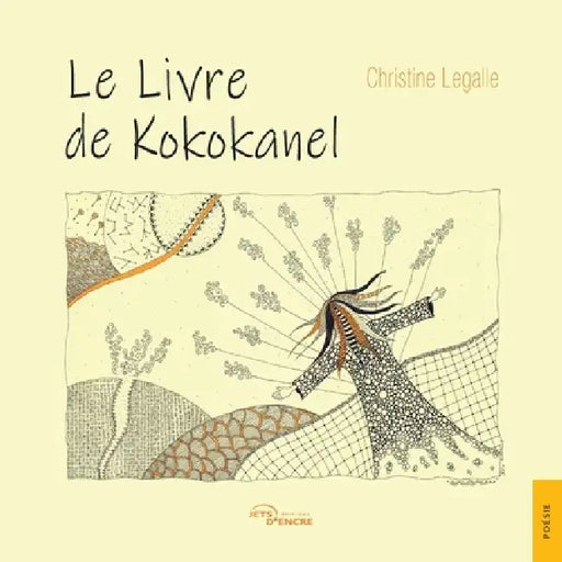 Le Livre de Kokokanel by Christine Legalle