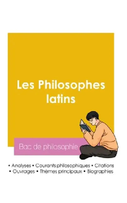 Réussir son Bac de philosophie 2026: Analyse des philosophes latins by Bac de Philosophie