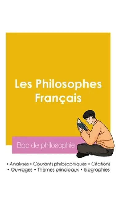Réussir son Bac de philosophie 2026: Analyse des philosophes Français by Bac de Philosophie
