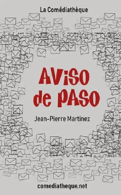 Aviso de paso by Martinez, Jean-Pierre