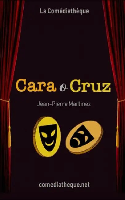 Cara o cruz by Jean-Pierre Martinez