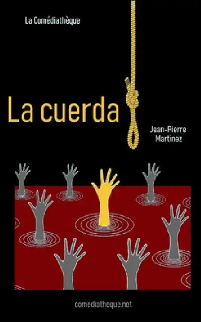 La Cuerda by Jean-Pierre Martinez