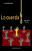 La Cuerda by Jean-Pierre Martinez