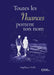 Toutes les Nuances portent ton nom by Angélique Huillé