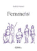 Femme(s) by Isabelle Dutrait