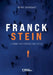Franck Stein, l'homme aux pensées multiples by Gransart-H