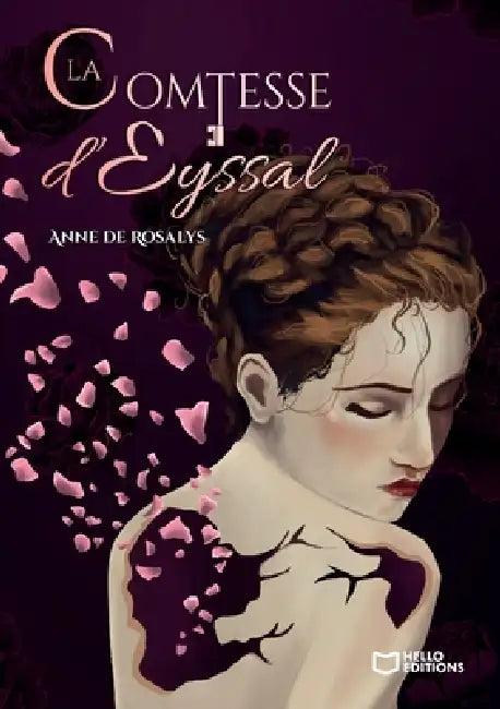 La Comtesse d'Eyssal by Anne de Rosalys