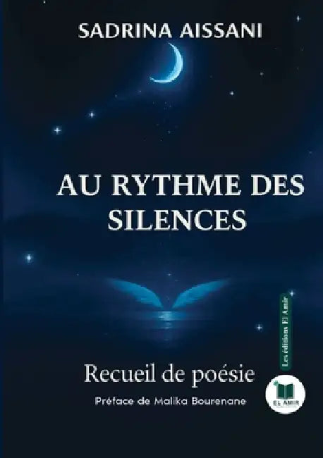 Au rythme des silences by Sadrina Aissani
