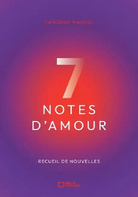 Sept Notes d'Amour by Sandrine Mansel