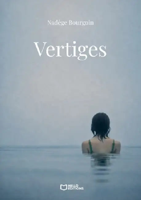 Vertiges by Nadège Bourgoin
