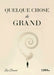 Quelque chose de grand by Lou Bonnot