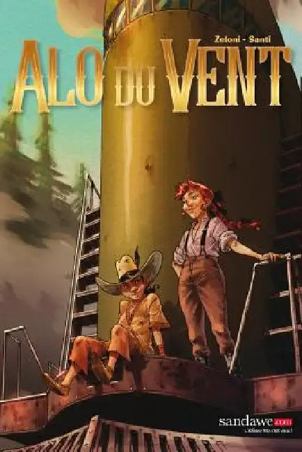 Alo du Vent 1: Le scenario et les crayonnes by Santi, Francesca