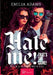Hate Me! That's the Game! - Book 2: Always with you by Adams Emilia