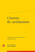 Chemins Du Cartesianisme by Raffaele Carbone, Antonella del Prete