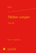 Theatre Complet. Tome III by Moliere, Charles Mazouer