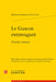 Le Gascon Extravagant: Histoire Comique by Onesime Somain de Claireville, Ludovic Louvion