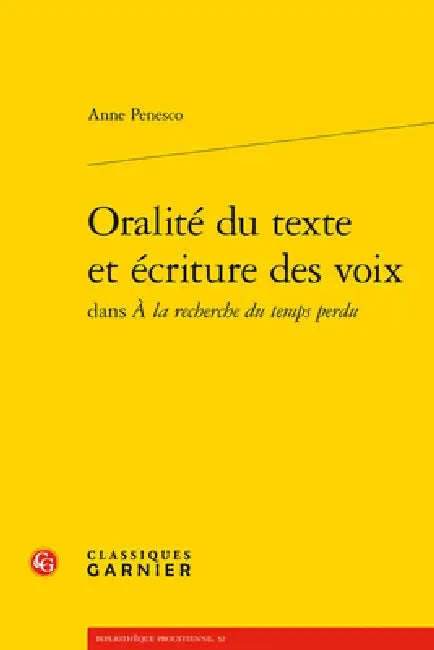 Oralite Du Texte Et Ecriture Des Voix by Anne Penesco