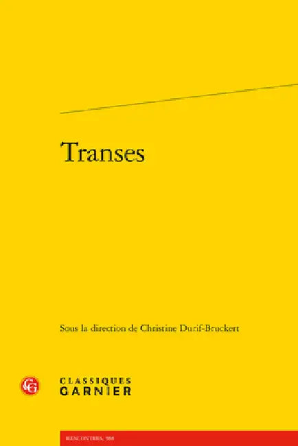 Transes by Christine Durif-Bruckert