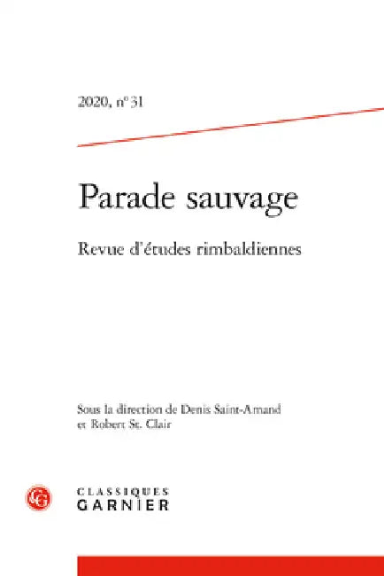 Parade Sauvage by Classiques Garnier