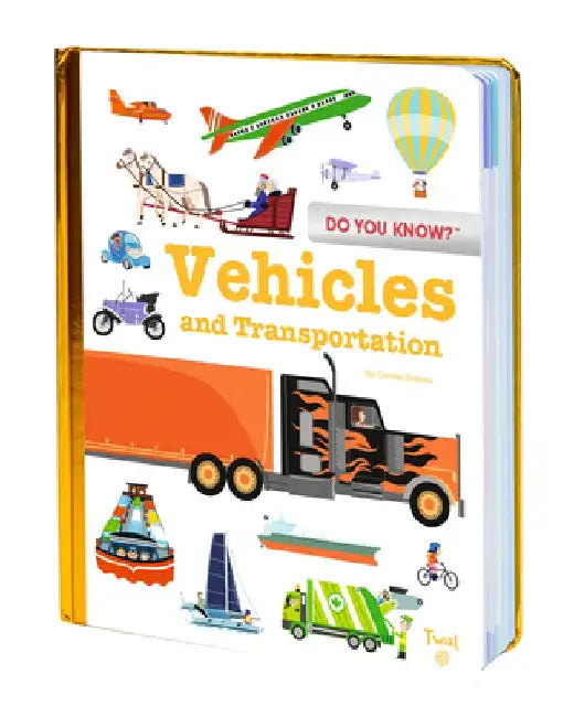 Do You Know?: Vehicles and Transportation by Benjamin Bécue