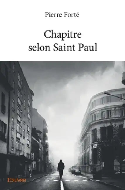 Chapitre selon Saint Paul by Pierre Forté
