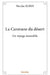 La Caravane du désert: Un voyage immobile by Nicolas Robin
