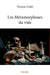 Les Métamorphoses du vide by Thomas Fallet