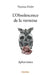 L'Obsolescence de la vermine: Aphorismes by Thomas Fallet