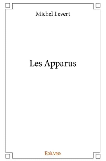 Les Apparus by Michel LeVert