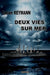 Deux vies sur mer by Fabien Reymann