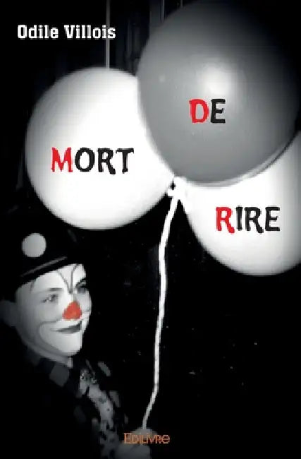Mort de Rire by Odile Villois