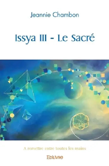 Issya - Tome 3 by Jeannie Chambon