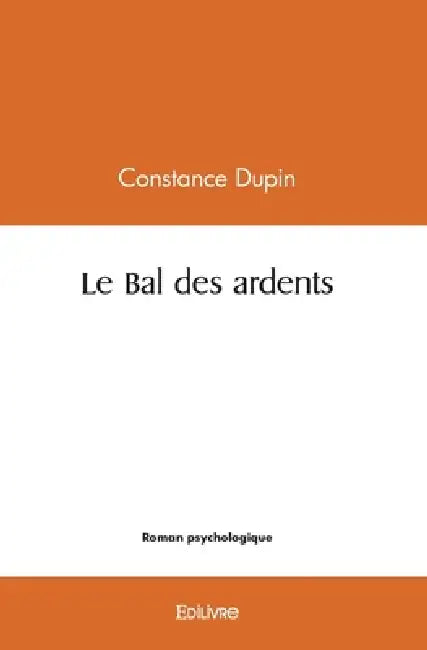 Le Bal des ardents by Constance Dupin