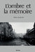 L'ombre et la mémoire by Aubry Lassance