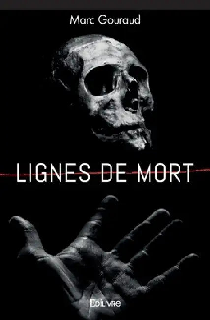 Lignes de mort by Marc Gouraud