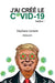 J'ai créé le Covid-19. Pardon ! by Stéphane Lémeret