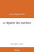 Le Mystère des nombres by Jean-Claude Oehl