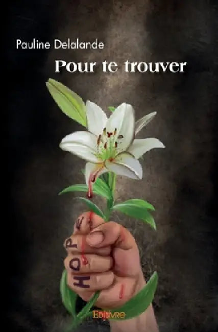 Pour te trouver by Pauline Delalande