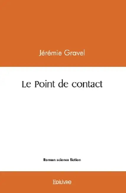 Le Point de contact by Palique