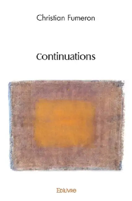 Continuations by Christian Fumeron