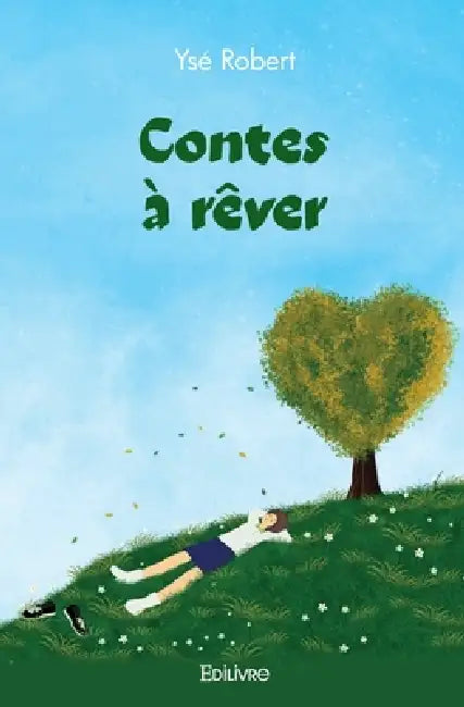 Contes à rêver by Ysé Robert