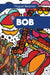 Bob by Hugues Beaurain