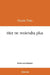 Hier ne reviendra plus by Nicole Tritto