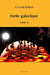 Partie galactique - Tome 2 by Chantal Belben