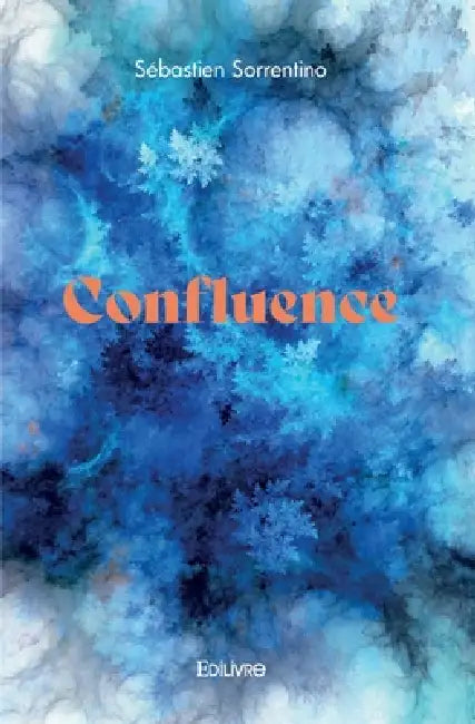 Confluence by Sébastien Sorrentino