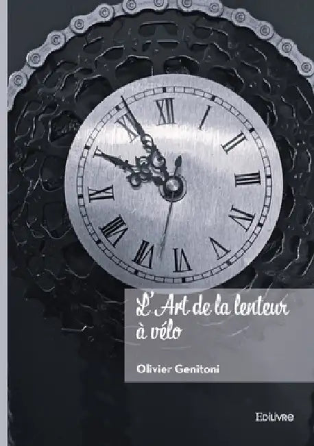 L'Art de la lenteur à vélo by Olivier Genitoni