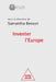 Inventing Europe / Inventer l'Europe: Colloque de rentr e du Coll ge de France 2021 by Samantha Besson