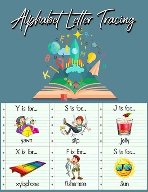 Alphabet Letter Tracing: Practice Pages Preschool Practice Handwriting Workbook: Pre K, Kindergarten and Kids Ages 3-5 Reading And Writing by Millie Zoes