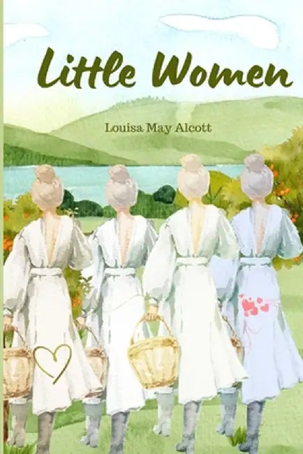 Little Women (Annoted) by Louisa May Alcott